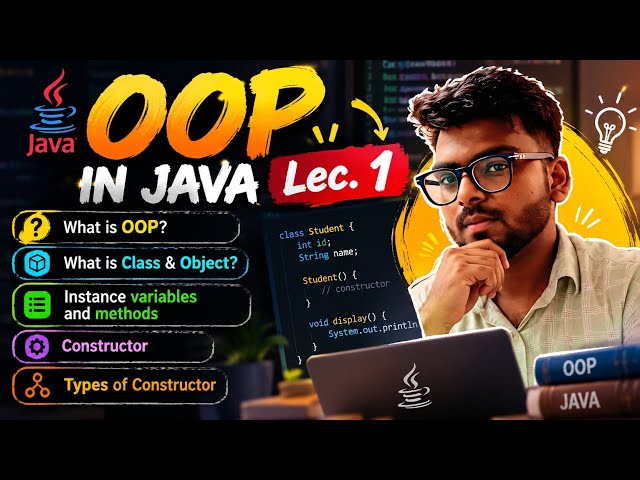 OOP Lec.1 | What is OOP? | What is Class & Objects? | Instance variables & Methods | Constructors