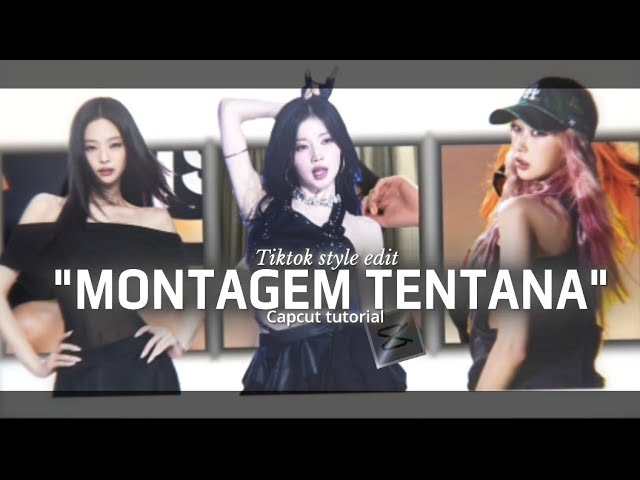"MONTAGEM TENTANA (TRIO EDIT)" - KPOP TIKTOK TREND CAPCUT TUTORIAL | JENNIE | ASA | GISELLE | FORYOU