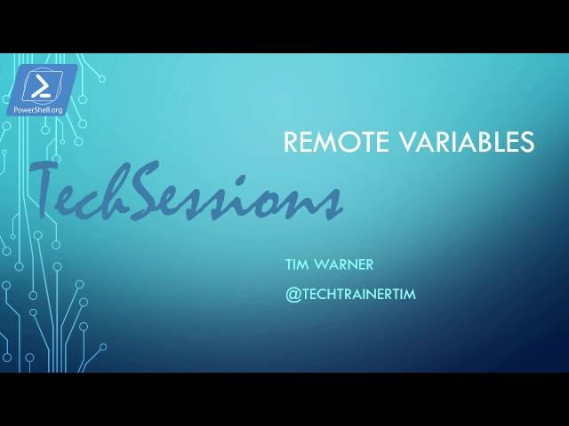 Windows PowerShell Gotcha - Remote Variables