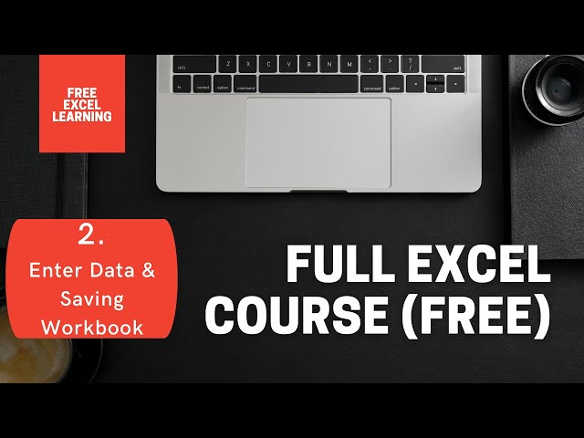 Full Excel Training (Free) : Enter Data & Saving Workbook