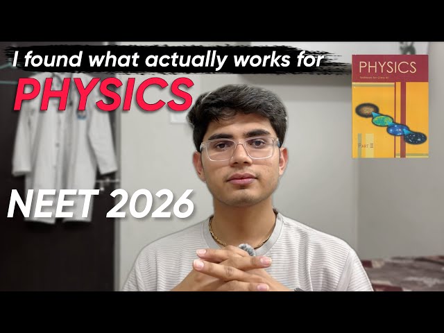 i was late but *this* fixed my Physics🌟| NEET 2026 #neet