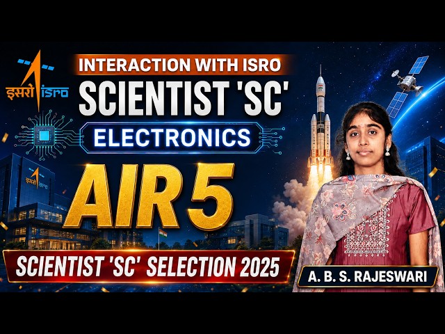 ISRO Scientist 'SC' AIR 5 (ECE) Electronics Candidate | Bhuvana sharing written,Interview experience