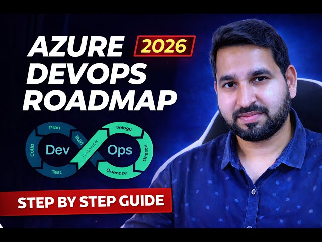The Azure DevOps Roadmap You Need in 2026