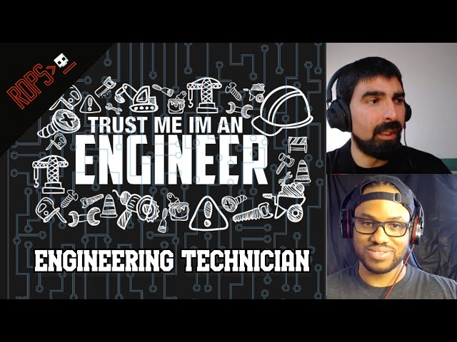 What It's Like to Be an Engineering Technician - Episode 59 - RDPS