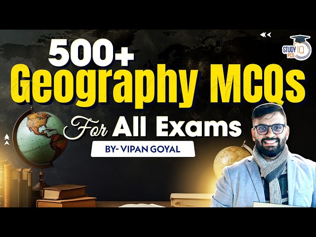 Geography Marathon Class l 500+ Geography MCQs Marathon For All Competitive Exams By Dr Vipan Goyal