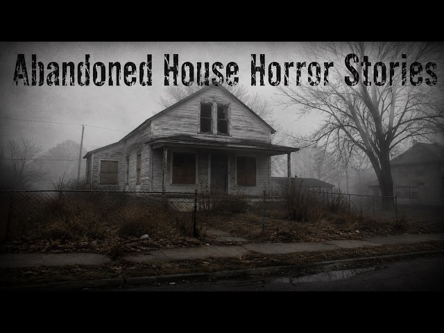 3 Disturbing TRUE Abandoned House Horror Stories