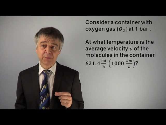 PCIQ09 How to Calculate the Average Speed of a Gas Molecule (Kinetic Theory, Maxwell-Boltzmann)