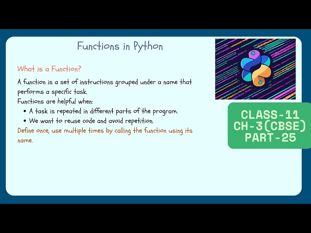 Functions in Python (part 25)| Class 11 IP – CBSE | Built-in & User-defined Functions Explained