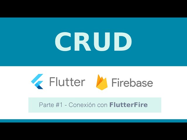 FREE Flutter Course - CRUD Firebase #1 (Connecting to FlutterFire)