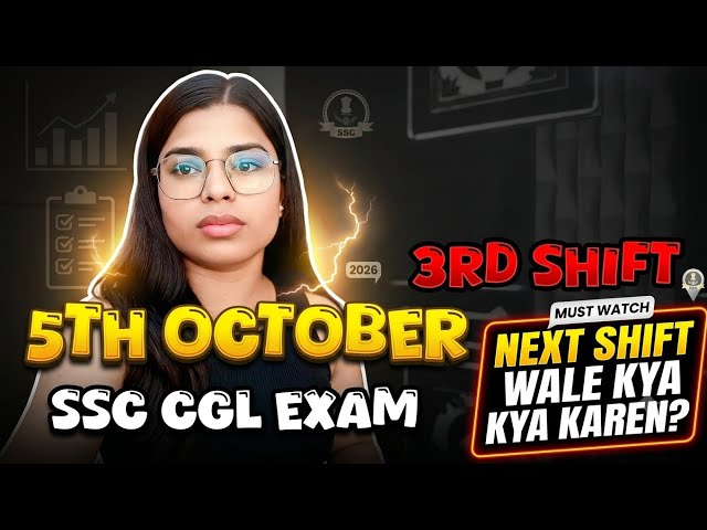SSC CGL 5th Oct 3rd Shift Exam Review | Next Shift Wale Yeh Galti Mat Karna! #shopsyloot