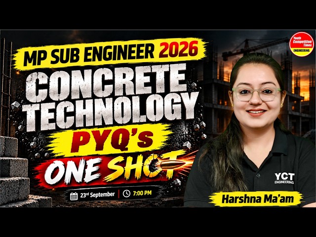 Concrete Technology PYQ's | One Shot | MP Sub Engineer 2026 | CE | Harshna Ma'am