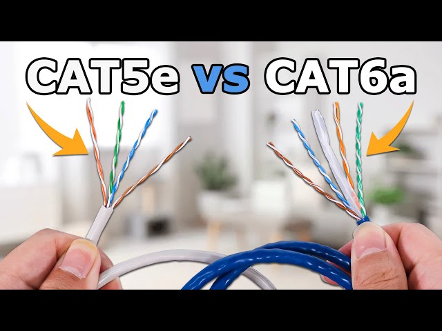 Cat5e vs Cat6a Ethernet Cables Which is Best for Home Use？