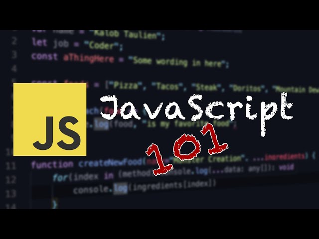 JavaScript 101: A beginners guide to JavaScript programming