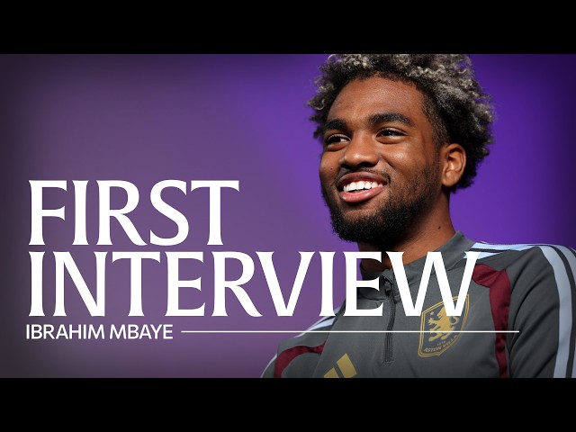 "Aston Villa is a big team" | Ibrahim Mbaye | FIRST INTERVIEW 🇸🇳🤩