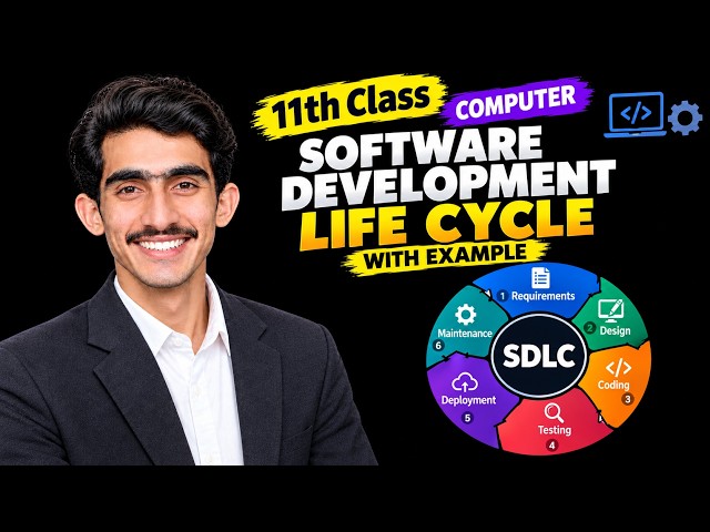 Software Development  | SDLC Phases  | 11th Computer - Chapter 1 - part 1