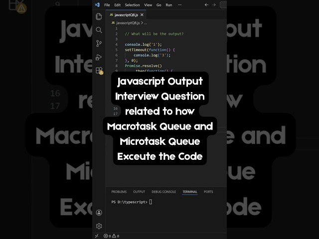 JavaScript Output Interview Question | Predict the Output (Microtask vs Macrotask) #javascript