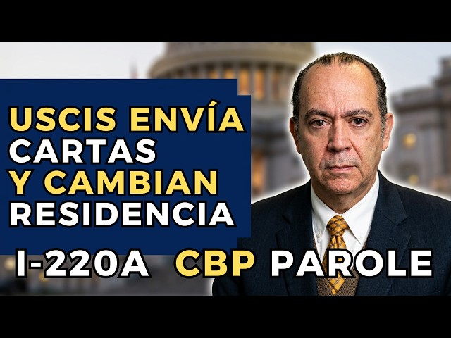 Nuevas cartas de USCIS, novedades de los I-220A para octubre y cambios a la residencia I-485