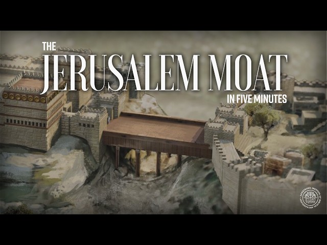 The Jerusalem Moat—In Five Minutes