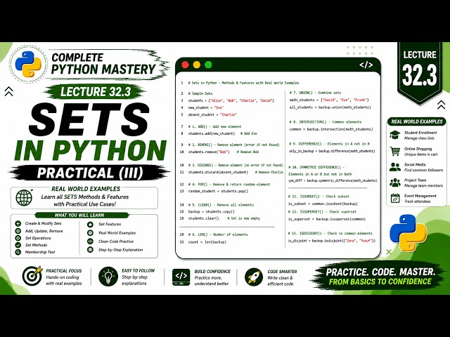 Sets in Python Practical | Real-World Problems & Set Revision | Complete Python Mastery | Lecture 32