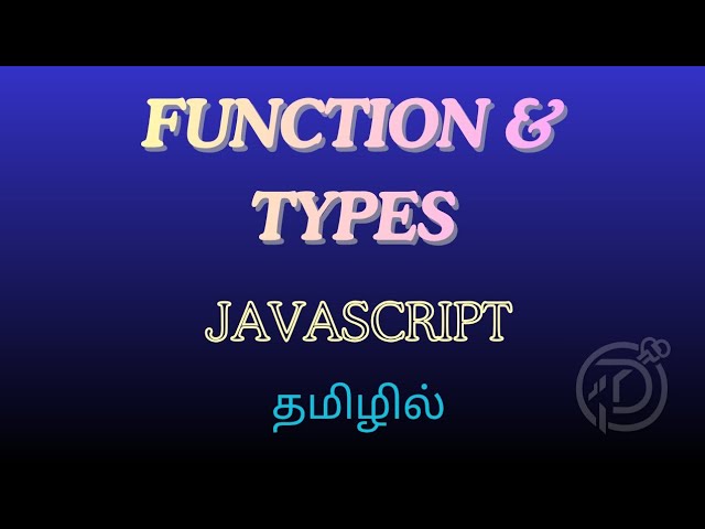 JavaScript Functions & Types | Complete Basics | Frontend Development | Deni Keys