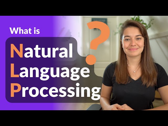 What is Natural Language Processing?