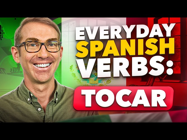 7 usos esenciales del verbo "tocar" en español