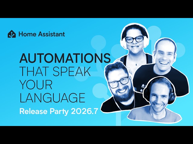 Home Assistant 2026.7 Release Party
