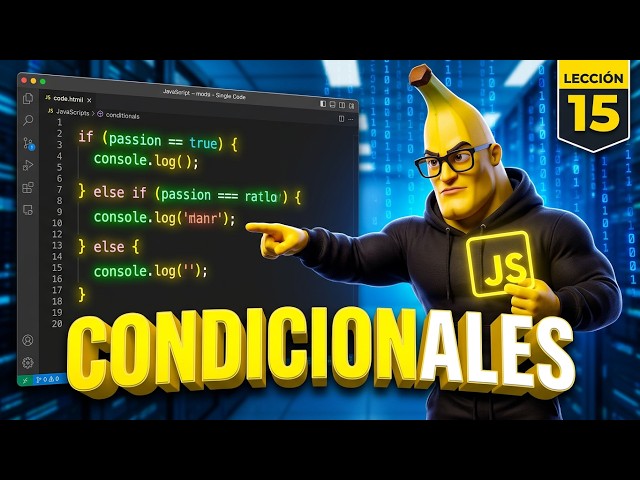 15 - Operadores if, else, else if en JavaScript | Lecciones JS