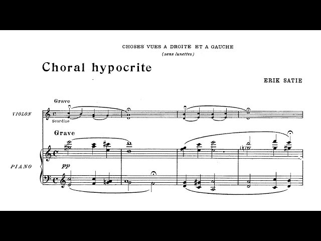 Erik Satie ~1914~ Choses Vues à Droite et à Gauche (Sans Lunettes)