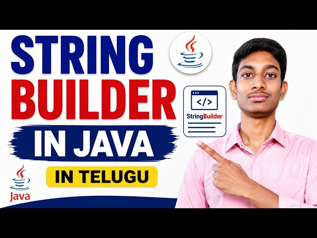 StringBuilder in Java in Telugu | Complete StringBuilder Tutorial with All Methods |Java Full Course