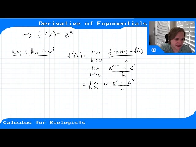 Module 6 - Video 1 - Derivative of Exponentials