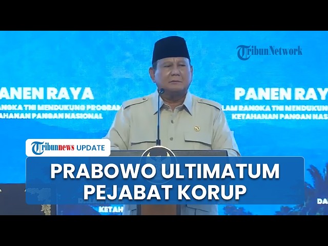 President Prabowo's Ultimatum to Corrupt Officials: Steal Public Funds and I Will Have Zero Toler...