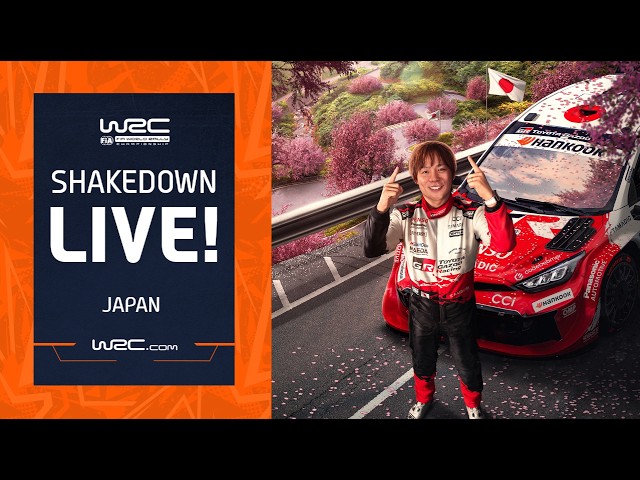 🔴 Shakedown LIVE | WRC FORUM8 Rally Japan 2026