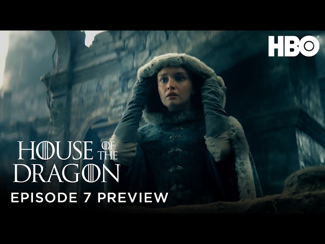 House of the Dragon | Avance del episodio 7 | HBO Max