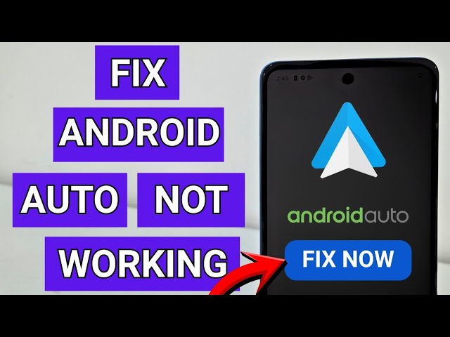 How to Fix Android Auto Not Working (Quick Fix)