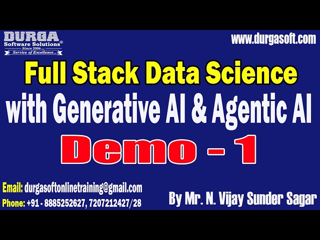FULL STACK DATA SCIENCE with Generative AI & Agentic AI tutorials || by Mr. N. Vijay Sunder Sagar