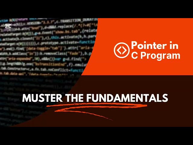 Pointers in C Programming || Master the Fundamentals || Structured Programming