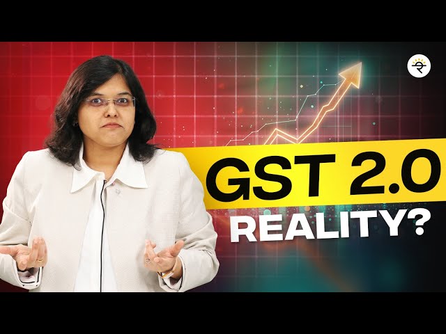 GST 2.0: Seller’s BIG Loss or Customer’s Gain? | CA Rachana Ranade