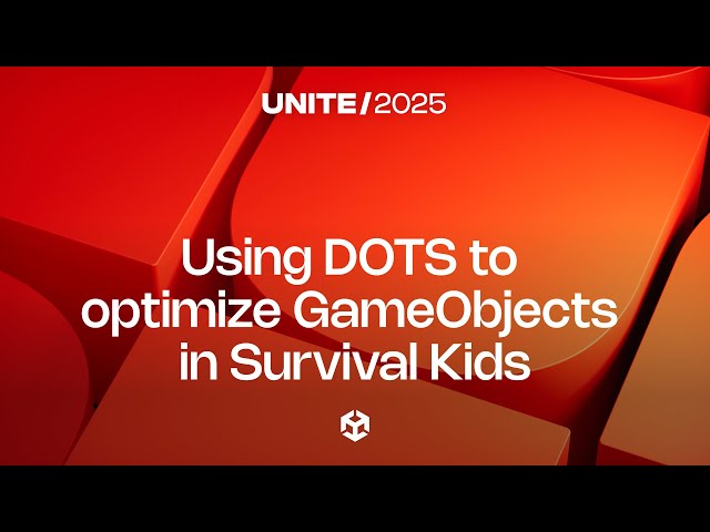 Using DOTS to optimize GameObject gameplay: A case study from Survival Kids | Unite 2025