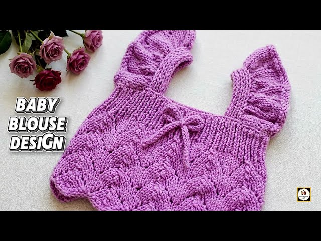 Easy Knitting Baby Sweater Top Design | 1 Year Baby Girl Blouse Pattern For Beginners