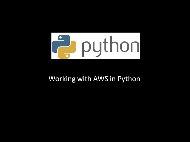 Working with AWS in Python