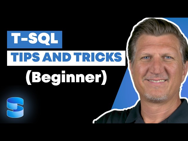 T-SQL Tips and Tricks for Beginners