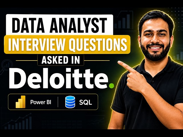 Data Analyst Interview Questions Asked in Deloitte | Power BI + SQL
