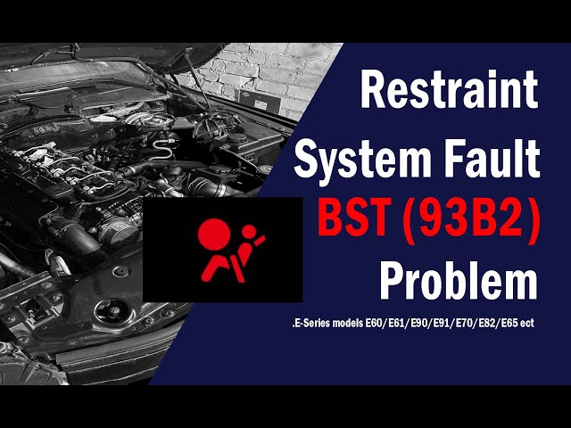 Airbag Restraint System Fault BST Battery Safety Terminal Fault Code 93B2