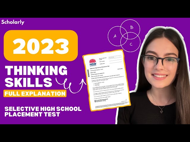 2023 Selective High School Placement Test (Thinking Skills Full Explanation)
