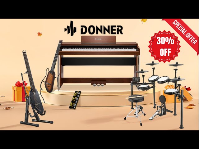 🎹Donner Coupon Code & Sale: 🎸30% OFF on DONNER Musical Instruments -Pianos, Guitars, Drums & Pedals!