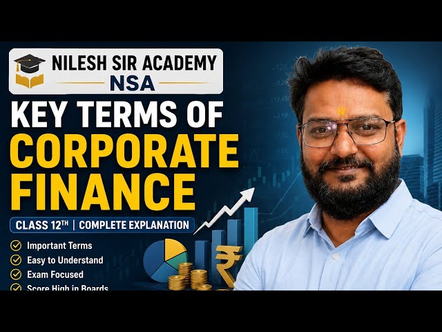 Key Terms and Meaning, Why Thousands of Students Choose Nilesh Sir Academy (NSA)