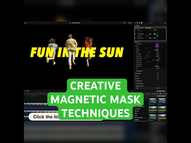 Final Cut Pro - Creative Uses for Magnetic Masks