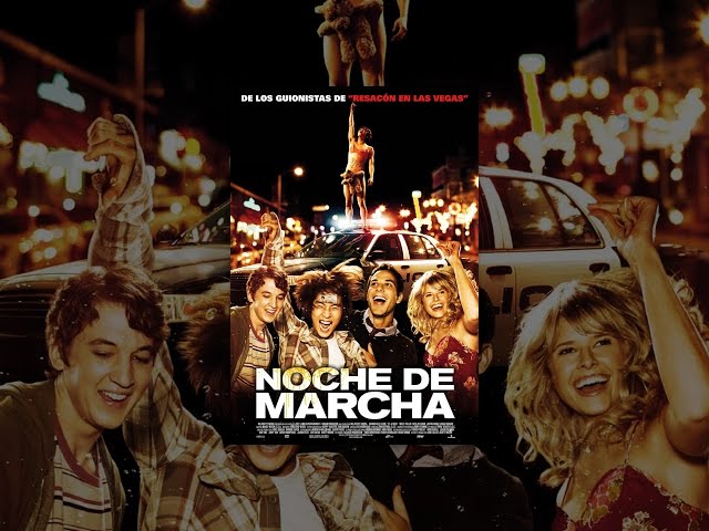 Noche de marcha (VOS)