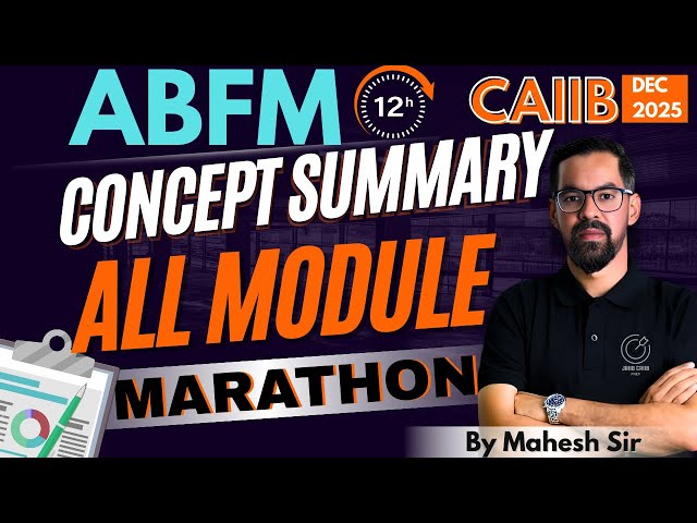 CAIIB ABFM Marathon Session | ABFM All Units Covered in 1 Video | CAIIB ABFM Concept Classes 2026